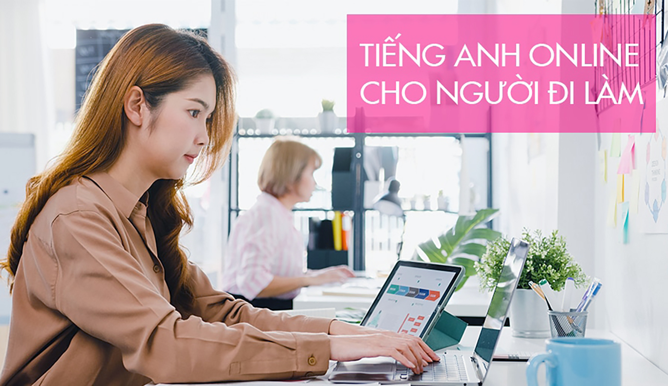 Khóa học tiếng Anh giao tiếp cùng với giảng viên bản ngữ cho người đi làm có một lộ trình học đơn giản, dễ hiểu và khoa học.